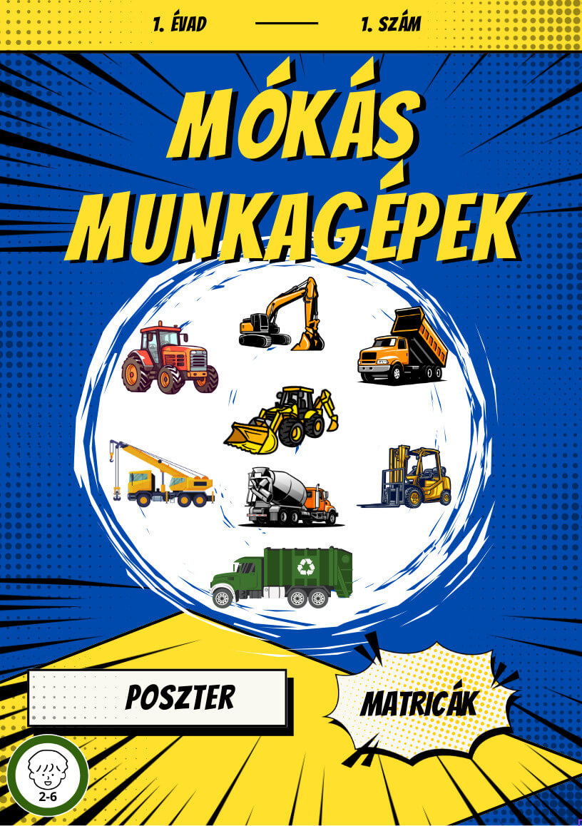 Mókás Munkagépek 1. évad 1. szám Borító