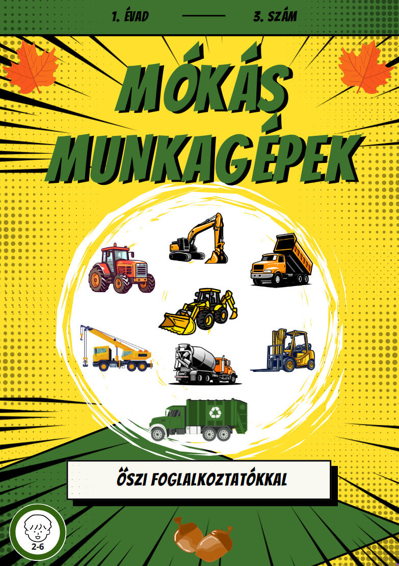 Mókás Munkagépek 1. évad 3. szám Borító